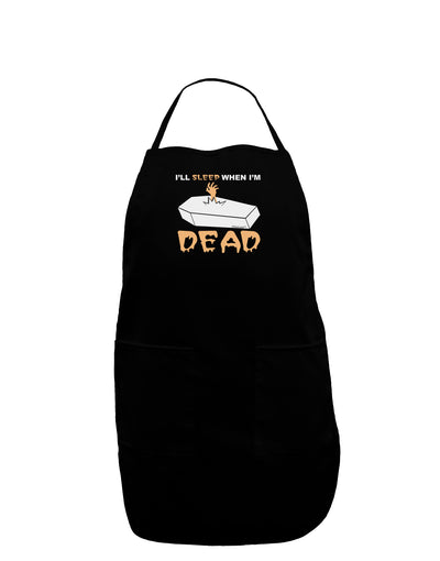 Sleep When Dead Coffin Dark Adult Apron-Bib Apron-TooLoud-Black-One-Size-Davson Sales