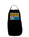 Anyone Who Says Sunshine Inspirational Quote Dark Adult Apron-Bib Apron-TooLoud-Black-One-Size-Davson Sales