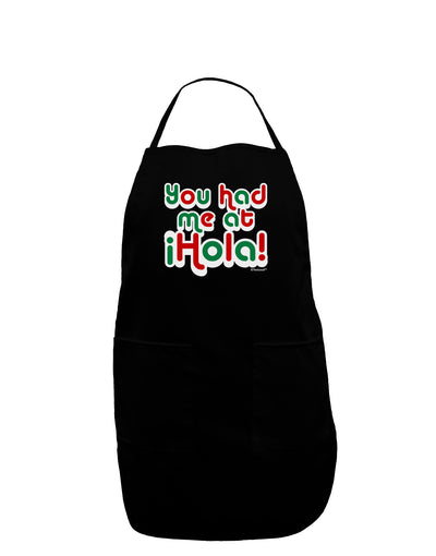 You Had Me at Hola - Mexican Flag Colors Dark Adult Apron by TooLoud-Bib Apron-TooLoud-Black-One-Size-Davson Sales