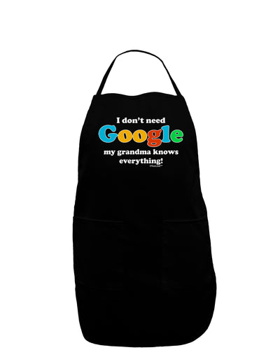 I Don't Need Google - Grandma Dark Adult Apron-Bib Apron-TooLoud-Black-One-Size-Davson Sales