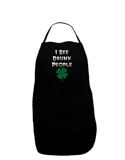 I See Drunk People Funny Dark Adult Apron by TooLoud-Bib Apron-TooLoud-Black-One-Size-Davson Sales