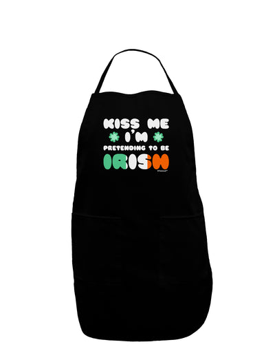 Kiss Me I'm Pretending to Be Irish Dark Adult Apron by TooLoud-Bib Apron-TooLoud-Black-One-Size-Davson Sales