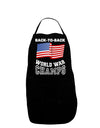 Back to Back World War Champs Dark Adult Apron-Bib Apron-TooLoud-Black-One-Size-Davson Sales