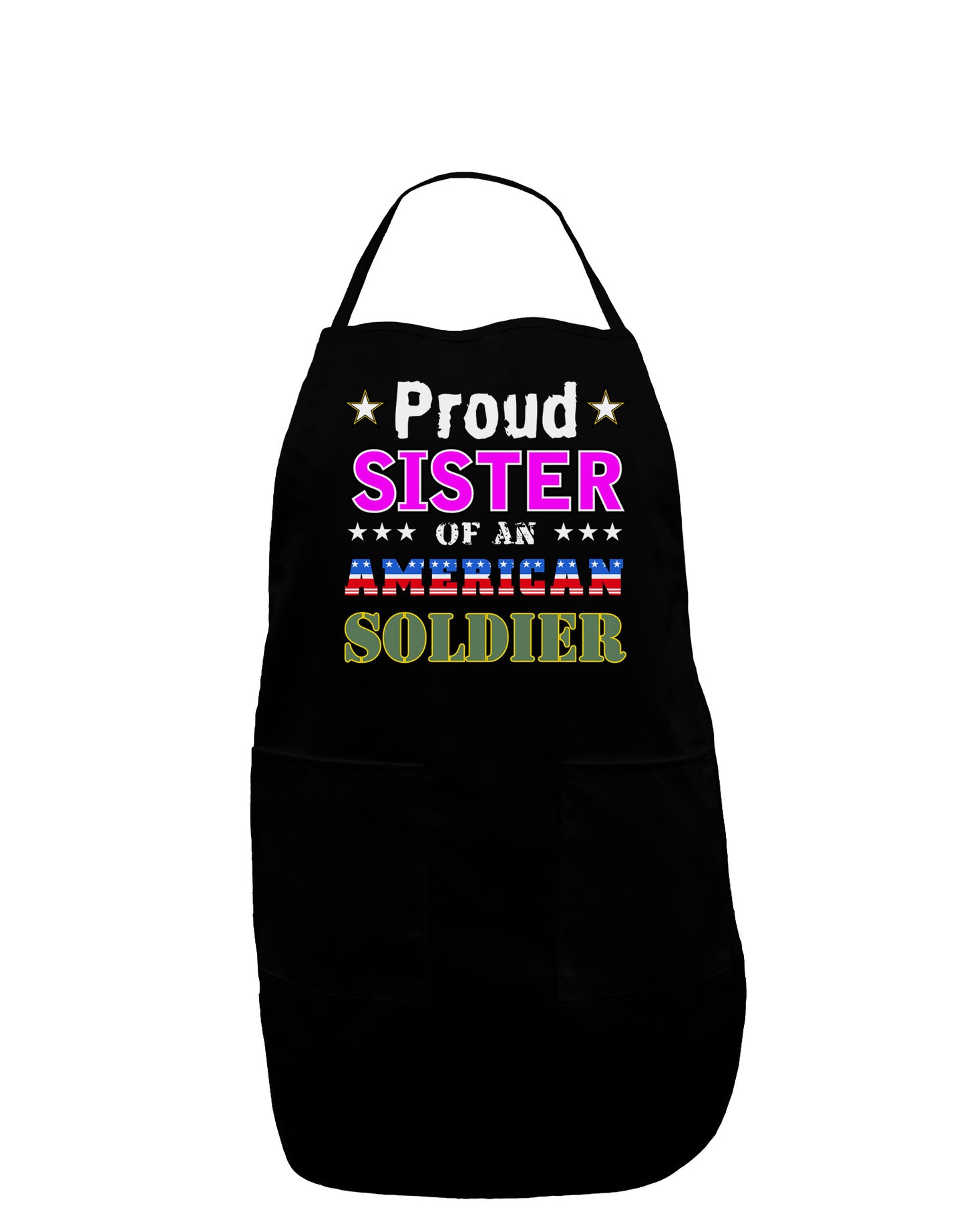 Proud Sister of an American Soldier Dark Adult Apron-Bib Apron-TooLoud-Black-One-Size-Davson Sales