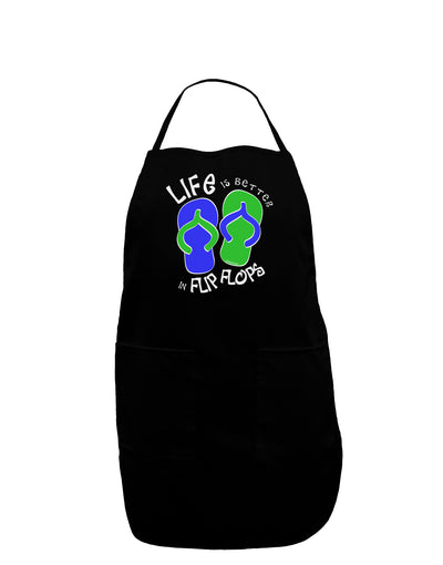 Life is Better in Flip Flops - Blue and Green Dark Adult Apron-Bib Apron-TooLoud-Black-One-Size-Davson Sales