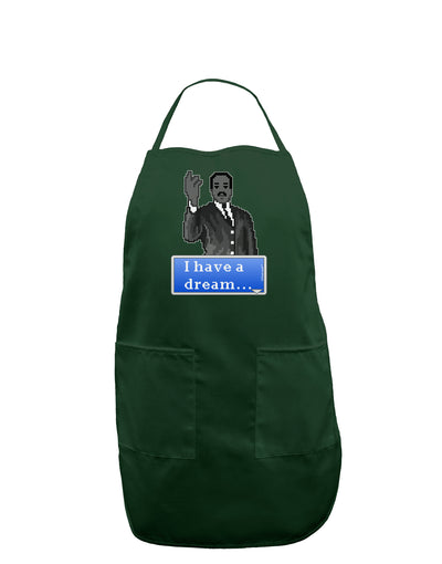 I have a Dream Pixel Art Dark Adult Apron by TooLoud-Bib Apron-TooLoud-Hunter-One-Size-Davson Sales