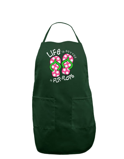 Life is Better in Flip Flops - Pink and Green Dark Adult Apron-Bib Apron-TooLoud-Hunter-One-Size-Davson Sales