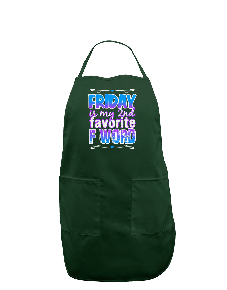 Friday - 2nd Favorite F Word Dark Adult Apron-Bib Apron-TooLoud-Black-One-Size-Davson Sales