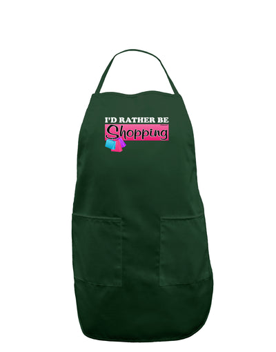 I'd Rather Be Shopping Dark Adult Apron-Bib Apron-TooLoud-Hunter-One-Size-Davson Sales