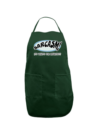 Sarcasm It's What's For Breakfast Dark Adult Apron-Bib Apron-TooLoud-Hunter-One-Size-Davson Sales