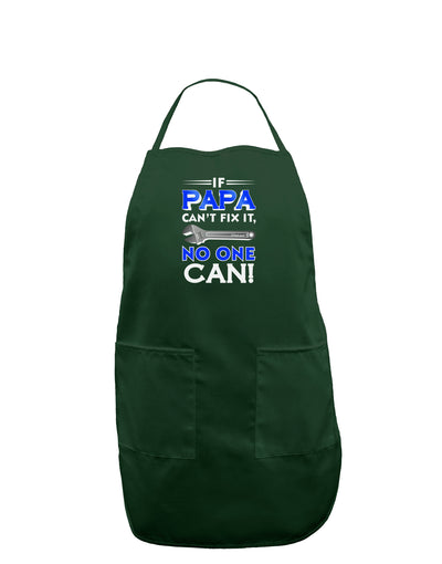 If Papa Can't Fix It Dark Adult Apron-Bib Apron-TooLoud-Hunter-One-Size-Davson Sales