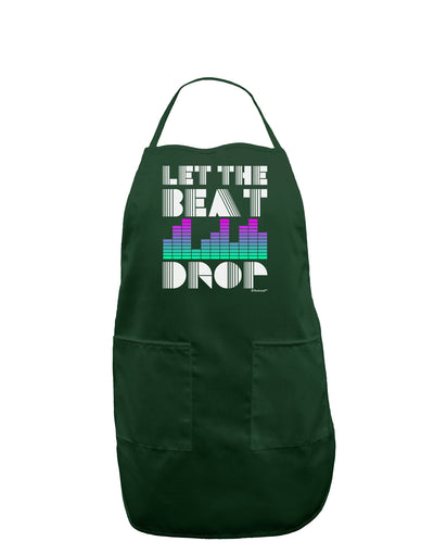 Let the Beat Drop Design Dark Adult Apron by TooLoud-Bib Apron-TooLoud-Hunter-One-Size-Davson Sales