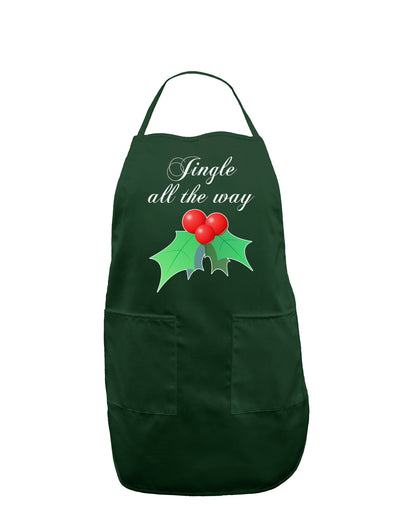 Jingle All the Way - holly Dark Adult Apron-Bib Apron-TooLoud-Hunter-One-Size-Davson Sales