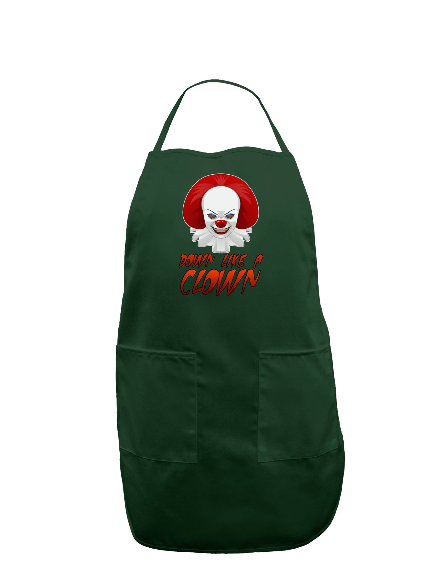 Down Like a Clown Dark Adult Apron-Bib Apron-TooLoud-Hunter-One-Size-Davson Sales