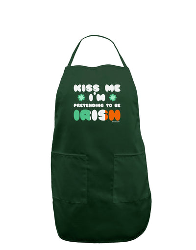 Kiss Me I'm Pretending to Be Irish Dark Adult Apron by TooLoud-Bib Apron-TooLoud-Hunter-One-Size-Davson Sales