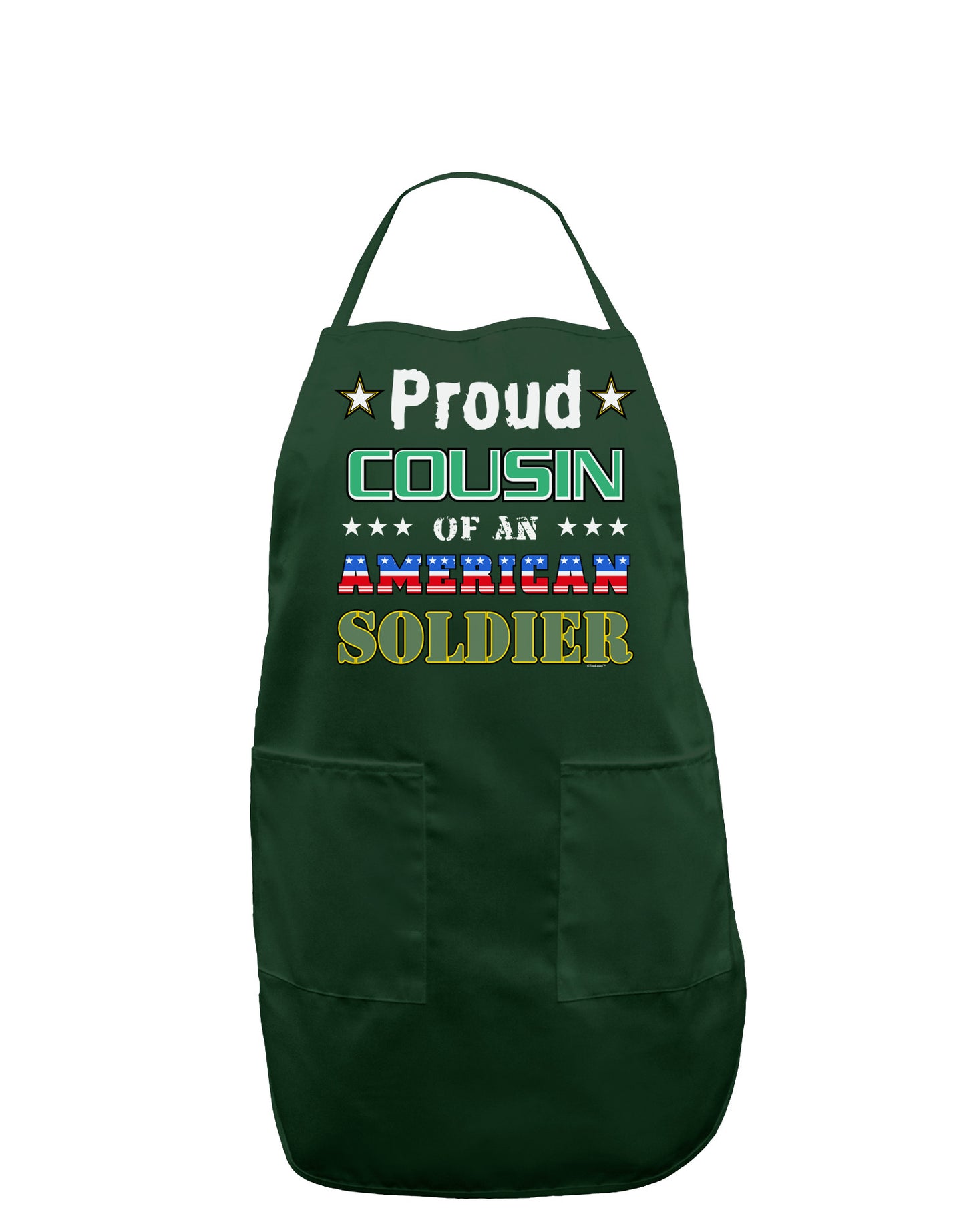 Proud Cousin of an American Soldier Dark Adult Apron-Bib Apron-TooLoud-Hunter-One-Size-Davson Sales
