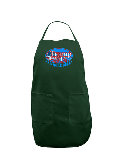 Trump No More Bull Dark Adult Apron-Bib Apron-TooLoud-Hunter-One-Size-Davson Sales