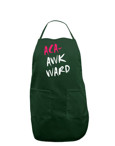 Aca-Awkward Dark Adult Apron-Bib Apron-TooLoud-Hunter-One-Size-Davson Sales