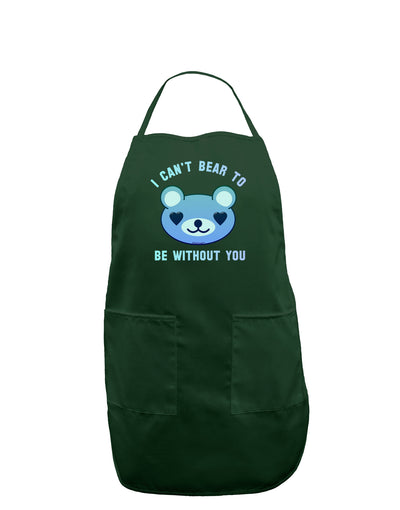 I Can't Bear to be Without You Blue Dark Adult Apron by-Bib Apron-TooLoud-Hunter-One-Size-Davson Sales