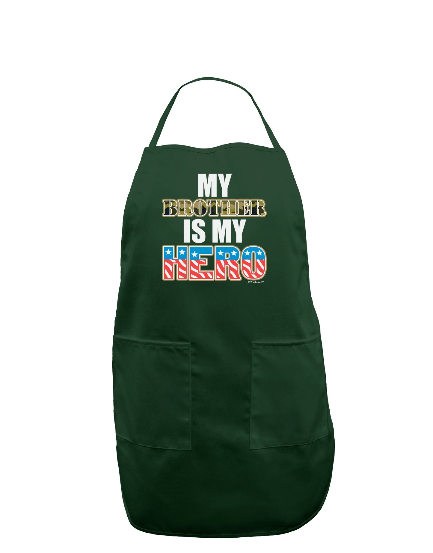 My Brother is My Hero - Armed Forces Dark Adult Apron by TooLoud-Bib Apron-TooLoud-Hunter-One-Size-Davson Sales