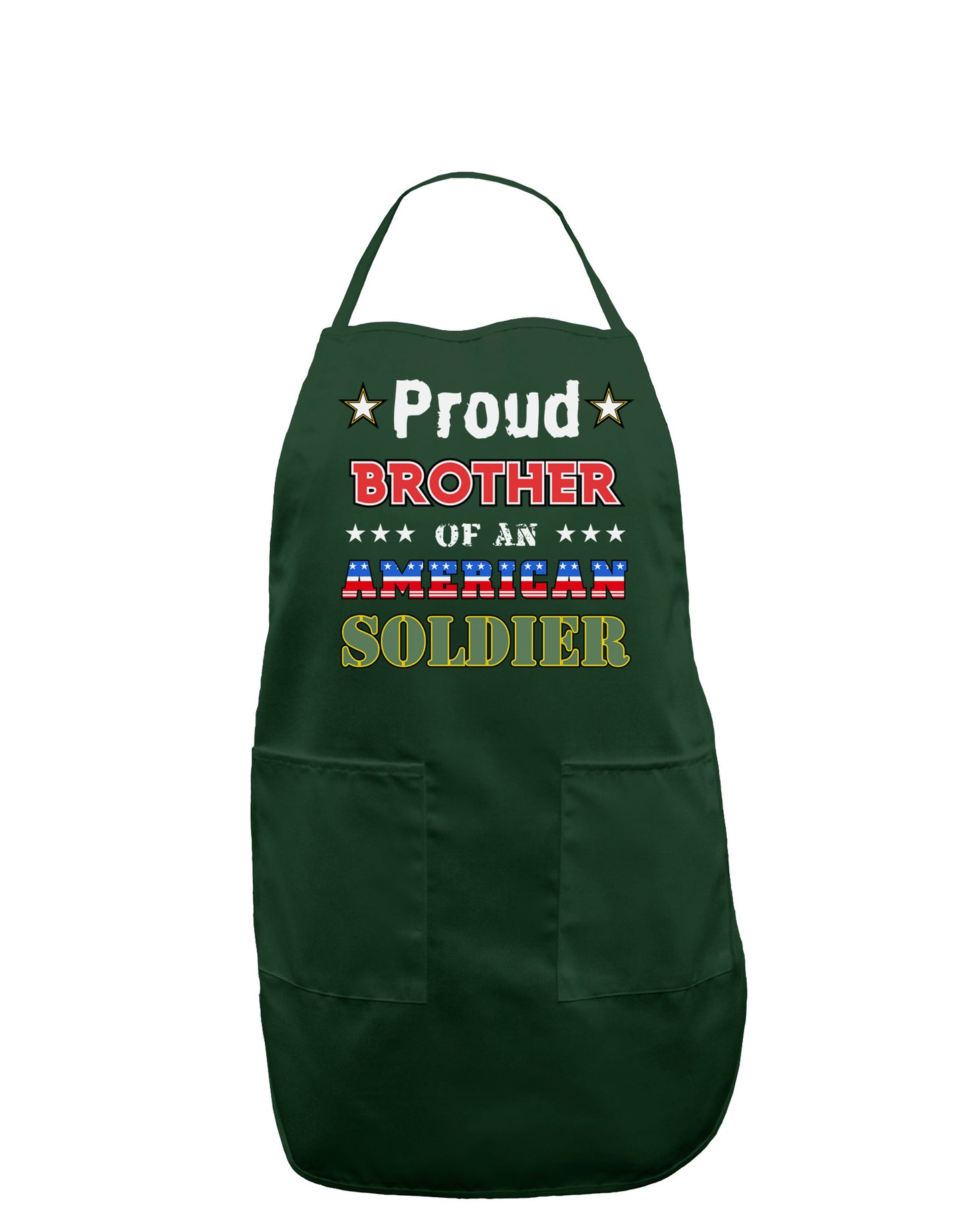 Proud Brother of an American Soldier Dark Adult Apron-Bib Apron-TooLoud-Hunter-One-Size-Davson Sales