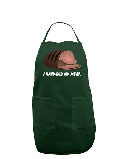 I Hand-Rub My Meat - Roast Beef Dark Adult Apron-Bib Apron-TooLoud-Hunter-One-Size-Davson Sales