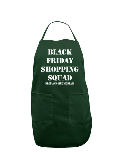 Black Friday Shopping Squad - Drop and Give Me Deals Dark Adult Apron-Bib Apron-TooLoud-Hunter-One-Size-Davson Sales