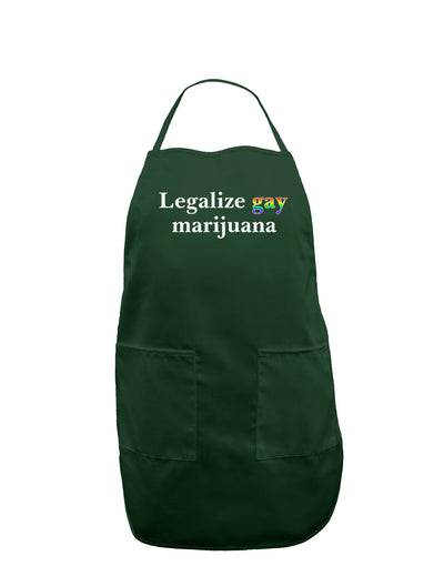 Legalize Gay Marijuana Dark Adult Apron-Bib Apron-TooLoud-Hunter-One-Size-Davson Sales