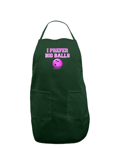 I Prefer Big Balls - Bowling Dark Adult Apron-Bib Apron-TooLoud-Hunter-One-Size-Davson Sales