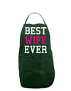 Best Wife Ever Dark Adult Apron-Bib Apron-TooLoud-Hunter-One-Size-Davson Sales