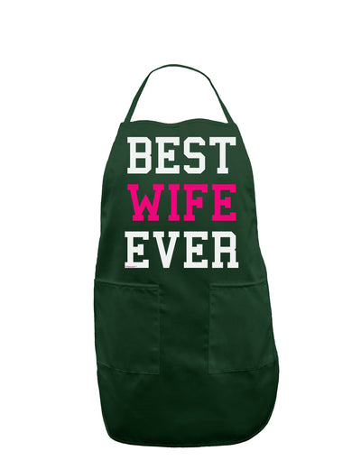 Best Wife Ever Dark Adult Apron-Bib Apron-TooLoud-Hunter-One-Size-Davson Sales