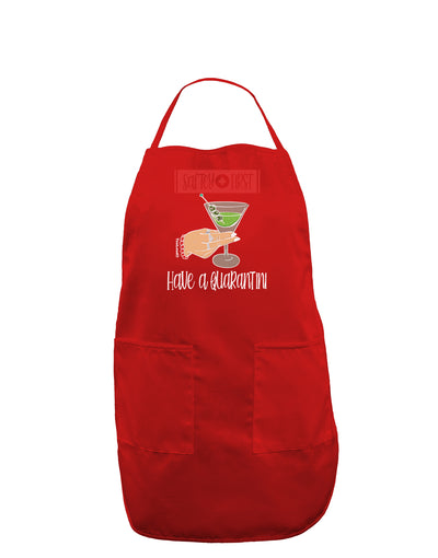 Safety First Have a Quarantini Adult Apron-Bib Apron-TooLoud-Red-One-Size-Davson Sales