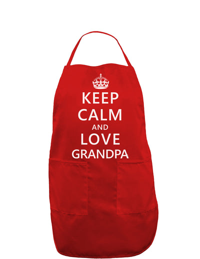 Keep Calm and Love Grandpa Dark Adult Apron-Bib Apron-TooLoud-Red-One-Size-Davson Sales