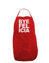 Bye Felicia Dark Adult Apron-Bib Apron-TooLoud-Red-One-Size-Davson Sales