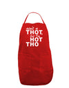 Ain't a THOT but I'm HOT THO Dark Adult Apron-Bib Apron-TooLoud-Red-One-Size-Davson Sales