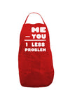 Me - You = 1 Less Problem Dark Adult Apron-Bib Apron-TooLoud-Red-One-Size-Davson Sales