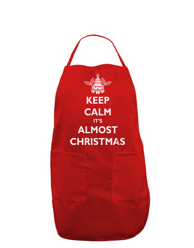 Keep Calm It's Almost Christmas Dark Adult Apron-Bib Apron-TooLoud-Red-One-Size-Davson Sales