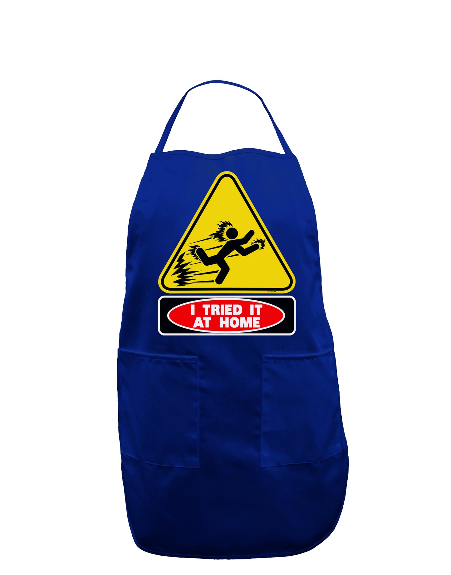 I Tried It At Home Dark Adult Apron-Bib Apron-TooLoud-Royal Blue-One-Size-Davson Sales