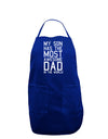 My Son Has the Most Awesome Dad in the World Dark Adult Apron-Bib Apron-TooLoud-Royal Blue-One-Size-Davson Sales