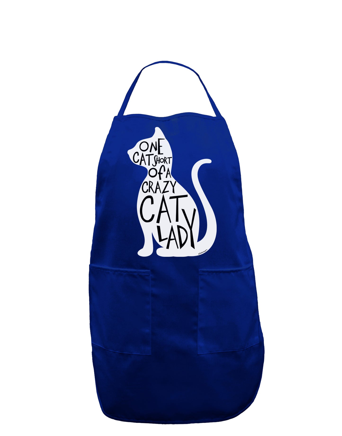 One Cat Short Of A Crazy Cat Lady Dark Adult Apron-Bib Apron-TooLoud-Royal Blue-One-Size-Davson Sales