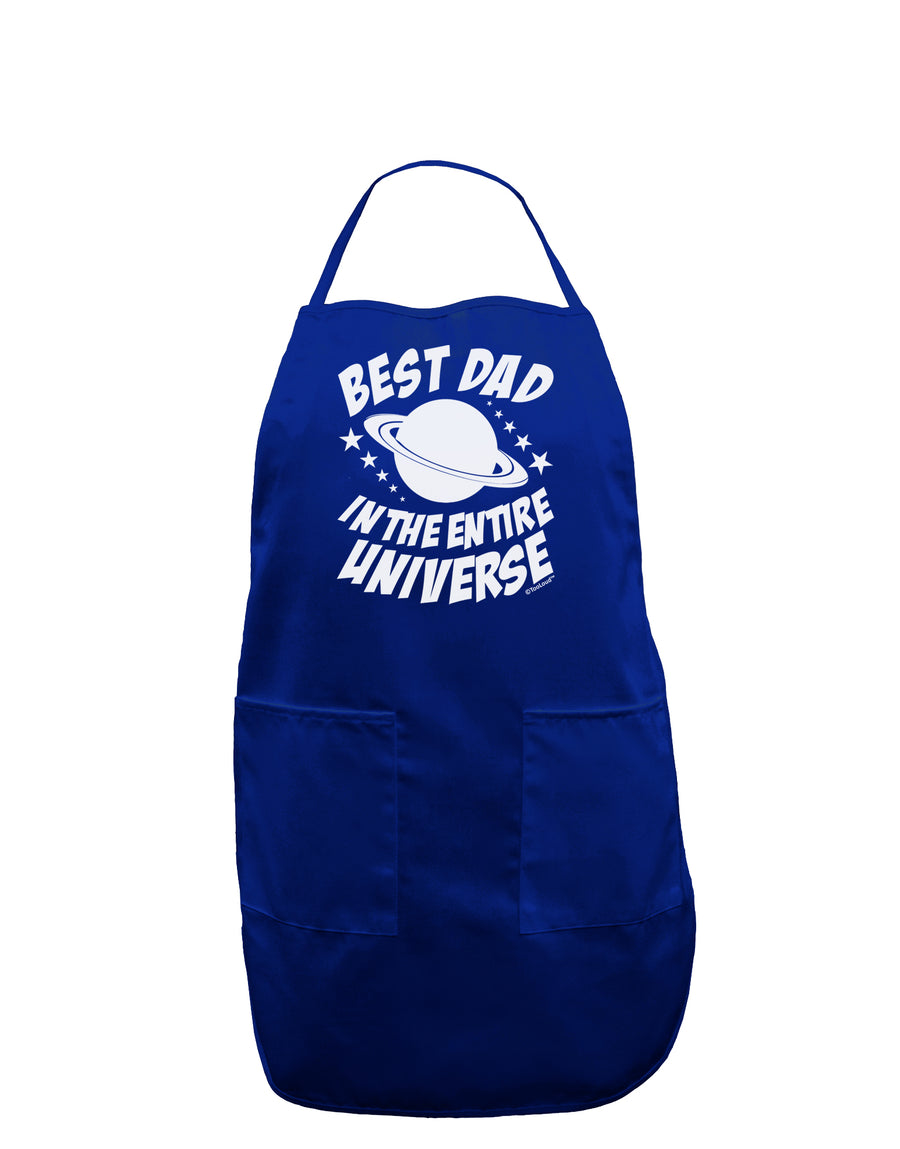 Best Dad in the Entire Universe Dark Adult Apron-Bib Apron-TooLoud-Black-One-Size-Davson Sales