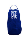 Bye Felicia Dark Adult Apron-Bib Apron-TooLoud-Royal Blue-One-Size-Davson Sales