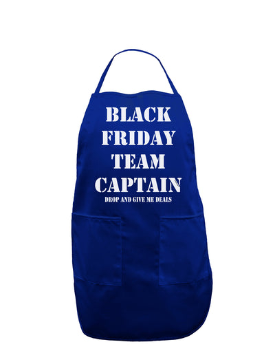 Black Friday Team Captain - Drop and Give Me Deals Dark Adult Apron-Bib Apron-TooLoud-Royal Blue-One-Size-Davson Sales