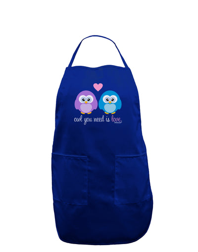 Owl You Need Is Love Dark Adult Apron by TooLoud-Bib Apron-TooLoud-Royal Blue-One-Size-Davson Sales