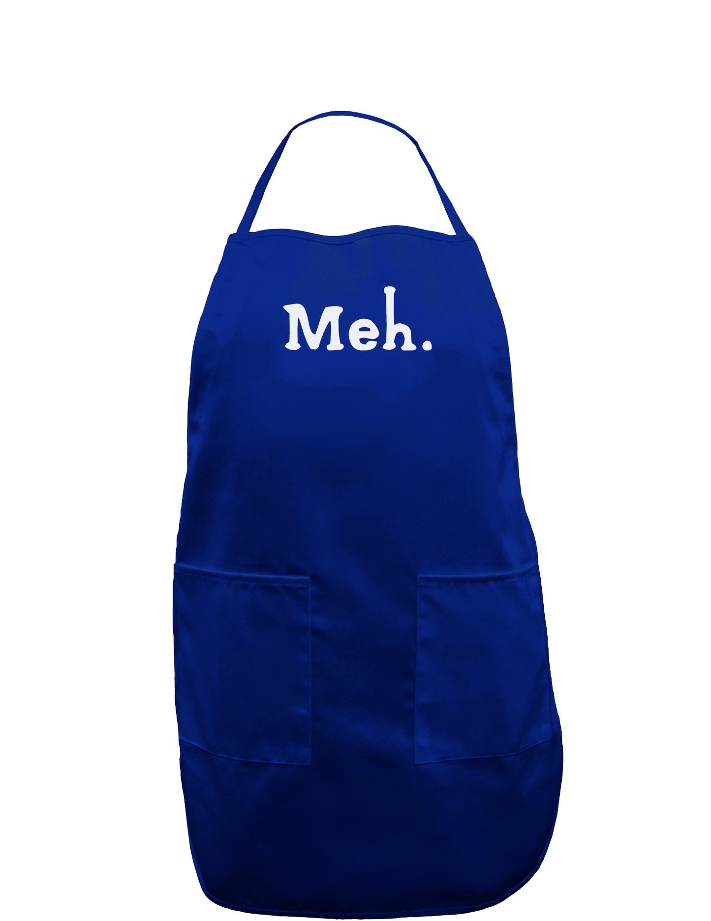 Meh Dark Adult Apron-Bib Apron-TooLoud-Royal Blue-One-Size-Davson Sales