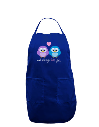 Owl Always Love You Dark Adult Apron by TooLoud-Bib Apron-TooLoud-Royal Blue-One-Size-Davson Sales