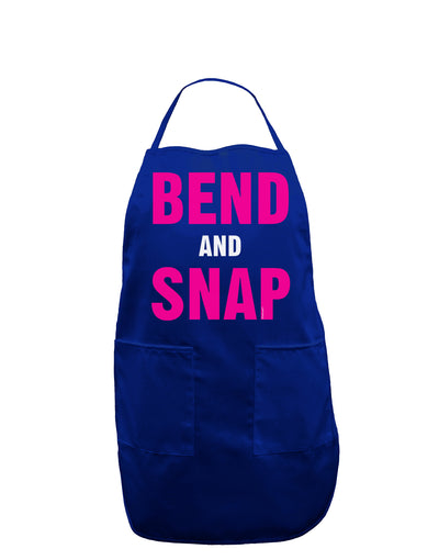 Bend and Snap Pink Text Dark Adult Apron-Bib Apron-TooLoud-Royal Blue-One-Size-Davson Sales