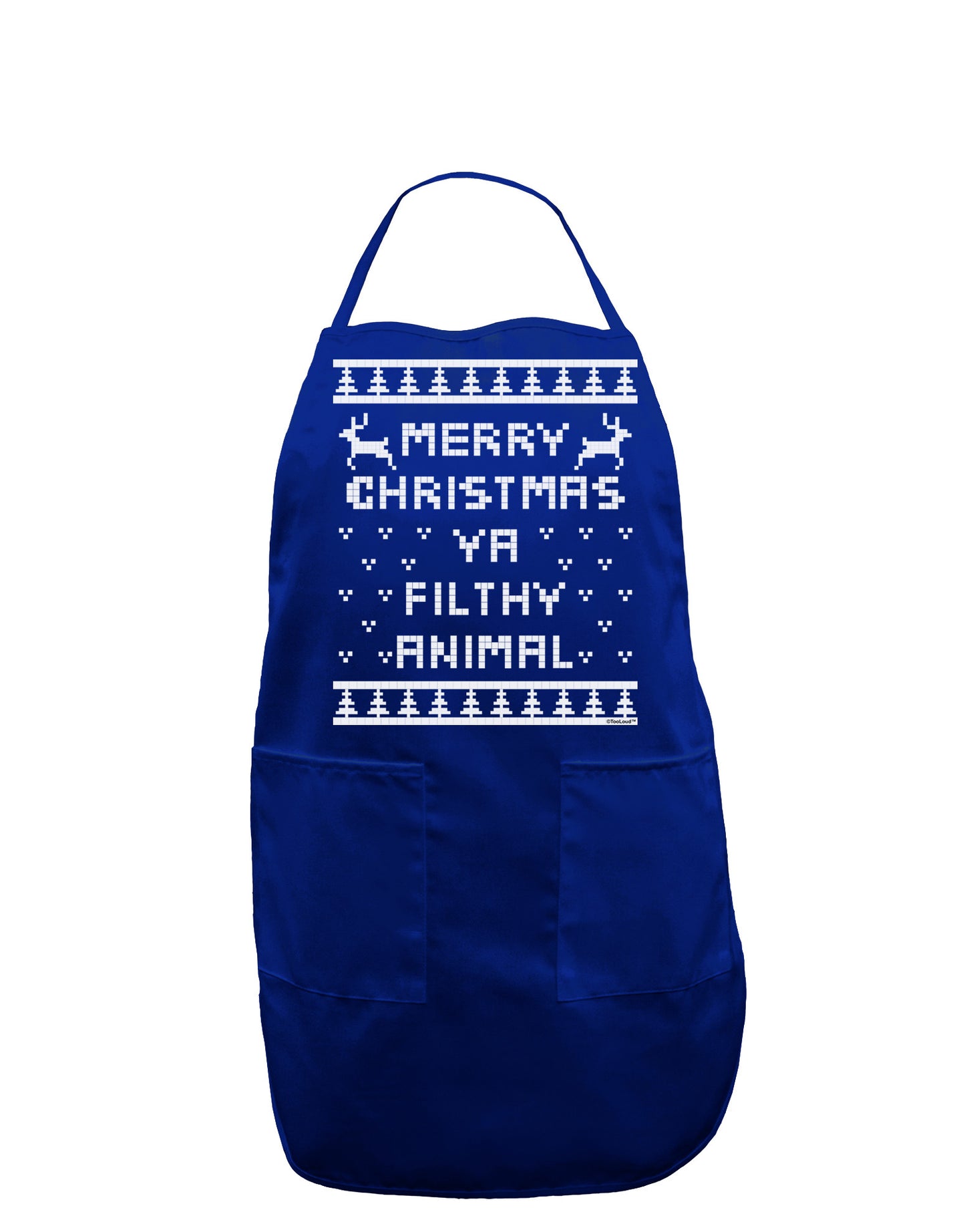 Merry Christmas Ya Filthy Animal Christmas Sweater Dark Adult Apron-Bib Apron-TooLoud-Royal Blue-One-Size-Davson Sales