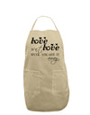 Love Isn't Love Until You Give It Away Adult Apron-Bib Apron-TooLoud-Stone-One-Size-Davson Sales