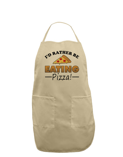 I'd Rather - Pizza Adult Apron-Bib Apron-TooLoud-Stone-One-Size-Davson Sales